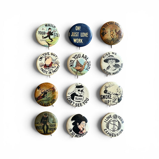 1910s Cigarette Pinbacks Collection of vintage buttons with humorous sayings on a white background