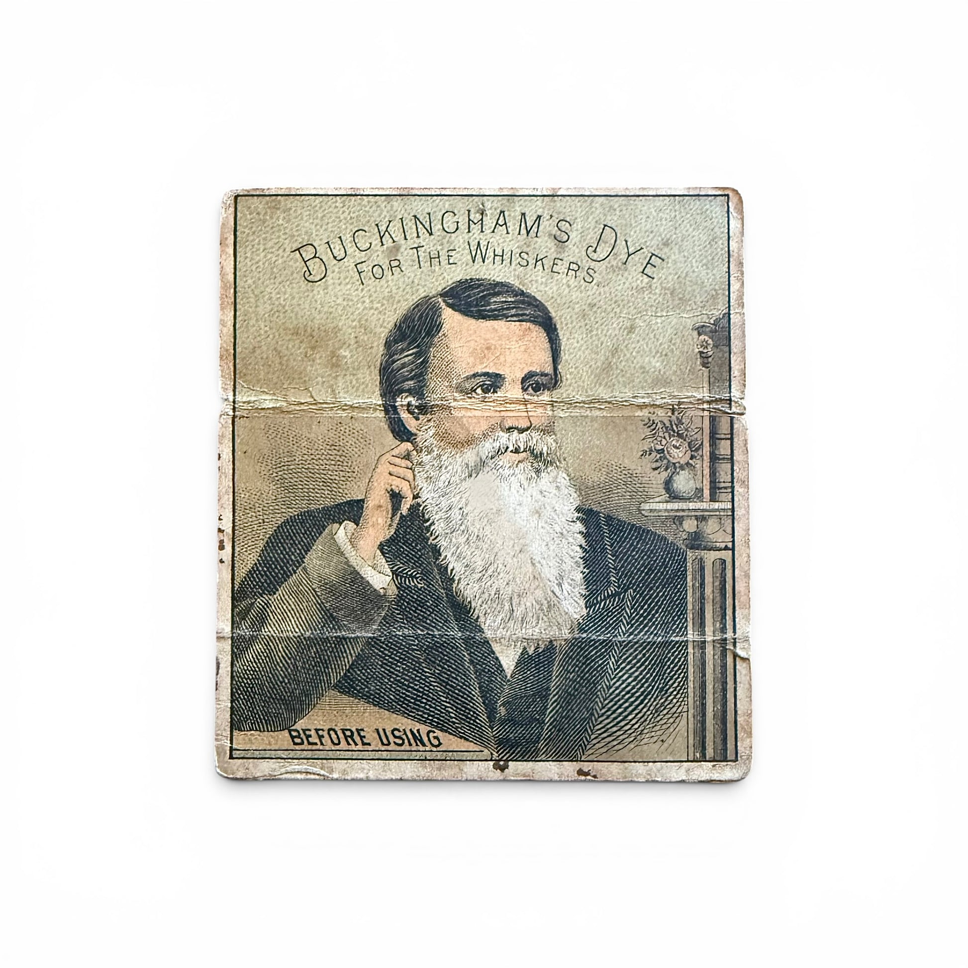 Foldout Vintage advertisement for Buckingham's Dye for the Whiskers with a man with a white beard.
